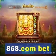 868.com bet